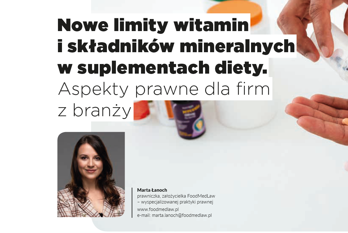 Nowe limity witamin i składników mineralnych w suplementach diety. Aspekty prawne dla firm z branży